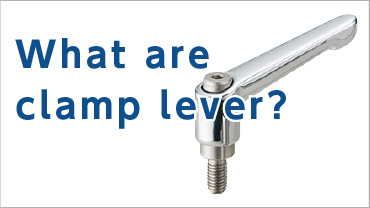 what are clamplever?